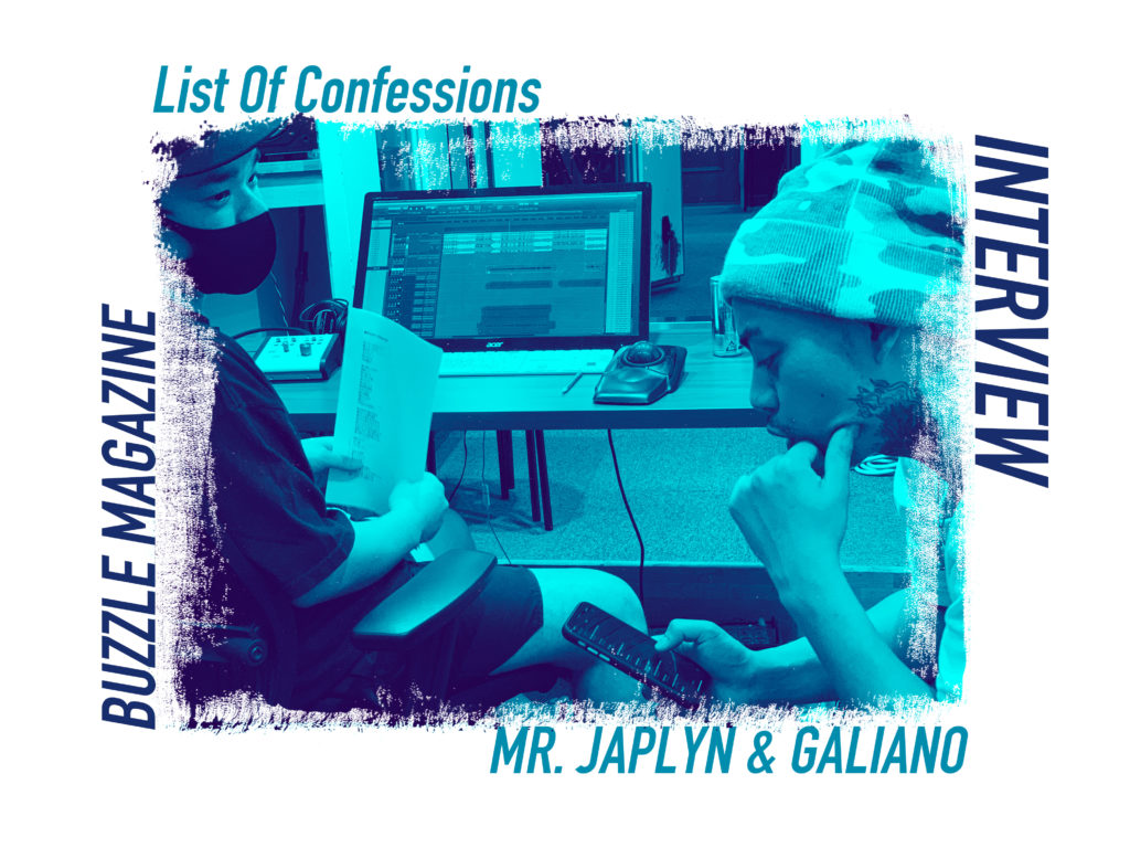 インタビュー】MR. JAPLYN & GALIANO | List of Confessions | BUZZLE